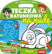 Zając. Teczka ratunkowa na nudę - Opracowanie zbiorowe