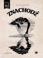Znachodż - Alan Garner