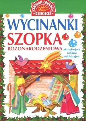 Wycinanki Szopka bożonarodzeniowa