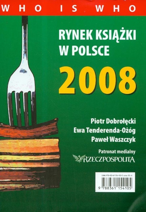 Rynek książki w Polsce 2008. Who is who