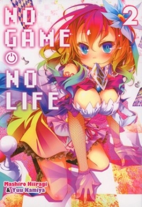 No game No life. Tom 2 - Yuu Kamiya