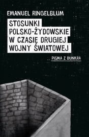 Stosunki polsko-żydowskie w czasie drugiej wojny światowej (Uszkodzona okładka)