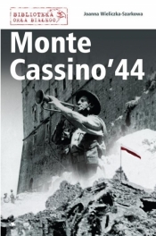 Monte Cassino '44 - Joanna Wieliczka-Szarkowa