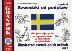 Szwedzki od podstaw Cz. 4 + CD - Jaskólska-Schothuis Teresa