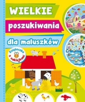 Wielkie poszukiwania dla maluszków - Opracowanie zbiorowe