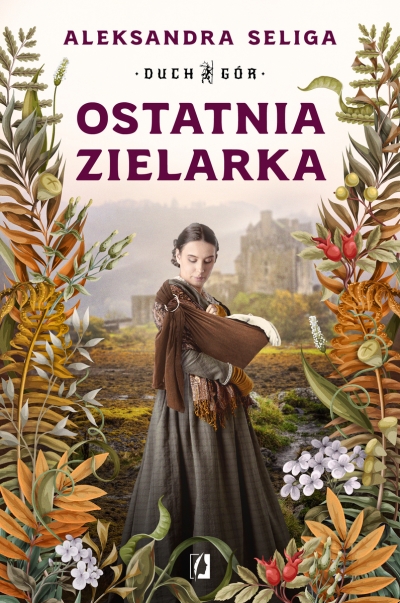 <img src='https://webimage.pl/pics/105/7/d9788384177105.jpg' style='height:440px' /> Ostatnia zielarka. Duch Gór. Tom 2