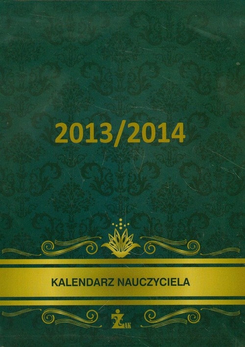 Kalendarz nauczyciela 2013/2014
