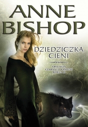 Dziedziczka Cieni - Anne Bishop