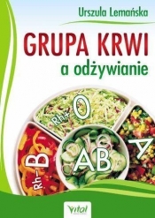 Grupa krwi a odżywianie (Uszkodzona okładka)
