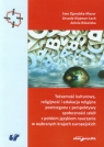 Tożsamość kulturowa, religijność i edukacja religijna postrzegana z Ogrodzka-Mazur Ewa, Klajmon-Lech Urszula, Różańska Aniela