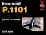 Messerschmitt P.1101 David Myhra