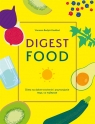 Digestfood. Dieta na dobre trawienie Vanessa Bedjad'Haddad, Adriana Celińska