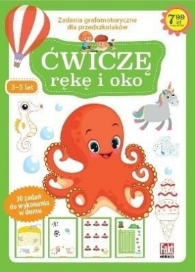 Ćwiczę rękę i oko nr 4 - Opracowanie zbiorowe