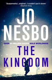 The Kingdom - Jo Nesbø