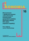 Ekonomiczne i społeczno-prawne uwarunkowania transformacji gospodarki polskiej