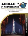 Apollo 7 in Photographs J. L. Pickering, John Bisney