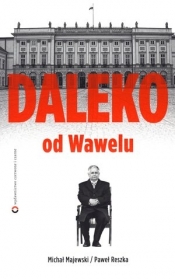 Daleko od Wawelu - Michał Majewski