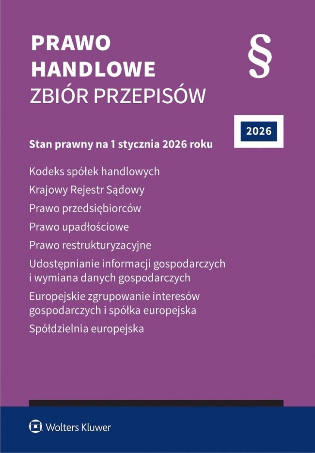 Prawo handlowe. Zbiór przepisów w.45 2026