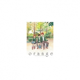 Orange 1 - Takano Ichigo