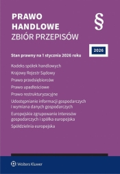 Prawo handlowe. Zbiór przepisów w.45 2026 - Opracowanie zbiorowe