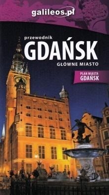 Przewodnik - Gdańsk. Główne miasto w. polska