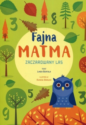 Fajna matma Zaczarowany las - Linda Bertola