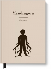 Mandragora - Rogowska-Stangret Monika