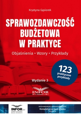 Sprawozdawczość budżetowa w praktyce - Krystyna Gąsiorek