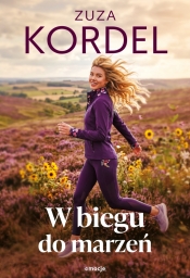 W biegu do marzeń. Wielkie Litery - Zuzanna Kordel