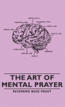 The Art of Mental Prayer Frost Reverend Bede