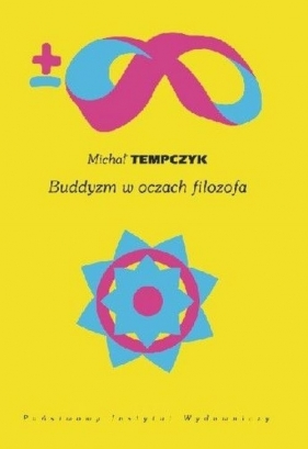 Buddyzm w oczach filozofa - Tempczyk Michał