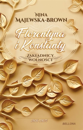 Florentyna i Konstanty 1916-1924 z autografem - Nina Majewska-Brown