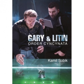 Gary & Litin Order Cyncynata - SOBIK KAMIL