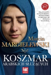 Koszmar arabskich służących - Marcin Margielewski