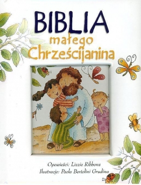 Biblia małego Chrześcijanina (biała) (OT) - Lizzie Ribbons