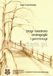 Drogi i bezdroża andragogiki i gerontologii.