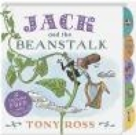 Jack and the Beanstalk Tony Ross