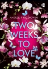 Two Weeks To Love Andrzej F. Paczkowski