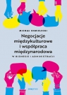 Negocjacje międzykulturowe i współpraca międzynarodowa w biznesie i Michał Chmielecki