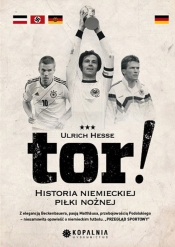 Tor! Historia niemieckiej piłki nożnej