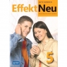 Effekt Neu 5 Język niemiecki Zeszyt ćwiczeń dla liceum i technikum