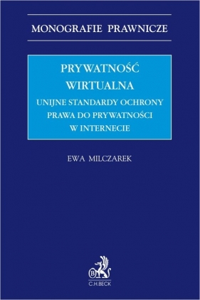 Prywatność wirtualna - Ewa Milczarek