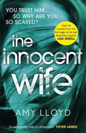 Innocent wife - Amy Lloyd