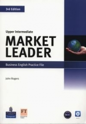 Market Leader Upper Intermediate Business English Practice File + CD - John Rogers