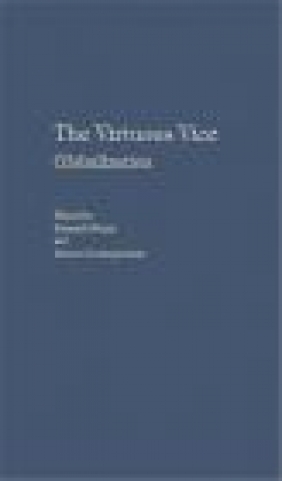 Virtuous Vice Globalization Siamak Shojai, Robert W. Christopherson, R Christopherson