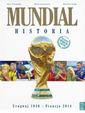 Mundial Historia - Jerzy Cierpiatka, Mirosław Nowak, Marek Latasiewicz