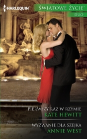 Pierwszy raz w Rzymie - Annie West, Kate Hewitt