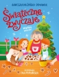 Wigilijny wieczór. Świąteczne zwyczaje - Agnieszka Nożyńska-Demianiuk