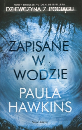 Zapisane w wodzie - Paula Hawkins