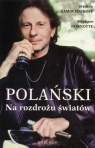 Na rozdrożu światów. Polański